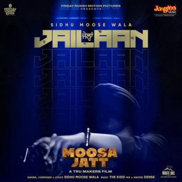download Jailaan-(From-Moosa-Jatt) Sidhu Moose Wala mp3